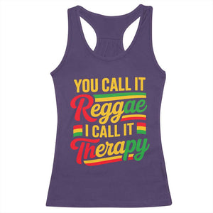 You Call It Reggae I Call It Therapy Racerback Tank Top Emotional Jamaican Rasta Music Lovers TS02 Purple Print Your Wear