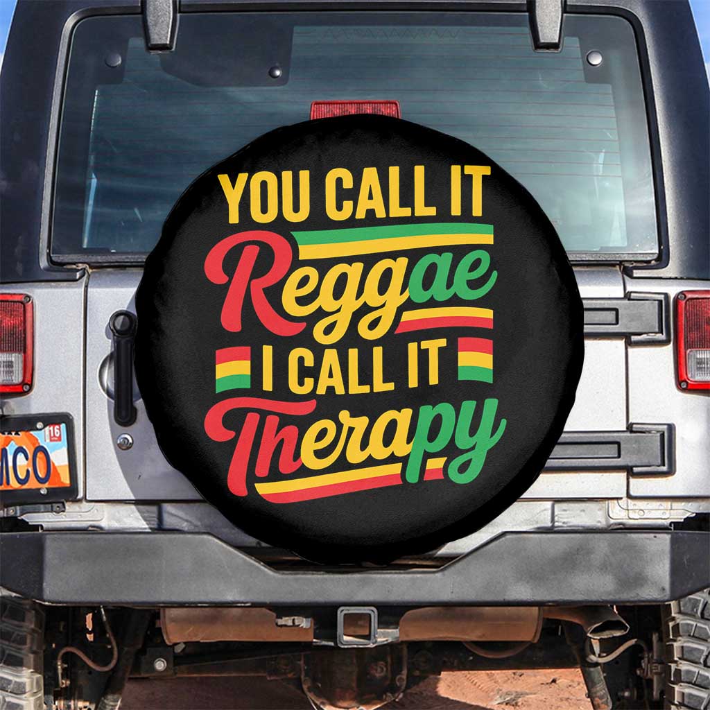 You Call It Reggae I Call It Therapy Spare Tire Cover Emotional Jamaican Rasta Music Lovers TS02 No hole Black Print Your Wear