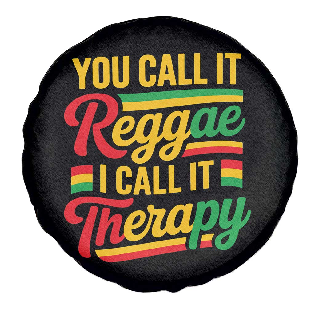 You Call It Reggae I Call It Therapy Spare Tire Cover Emotional Jamaican Rasta Music Lovers TS02 Print Your Wear