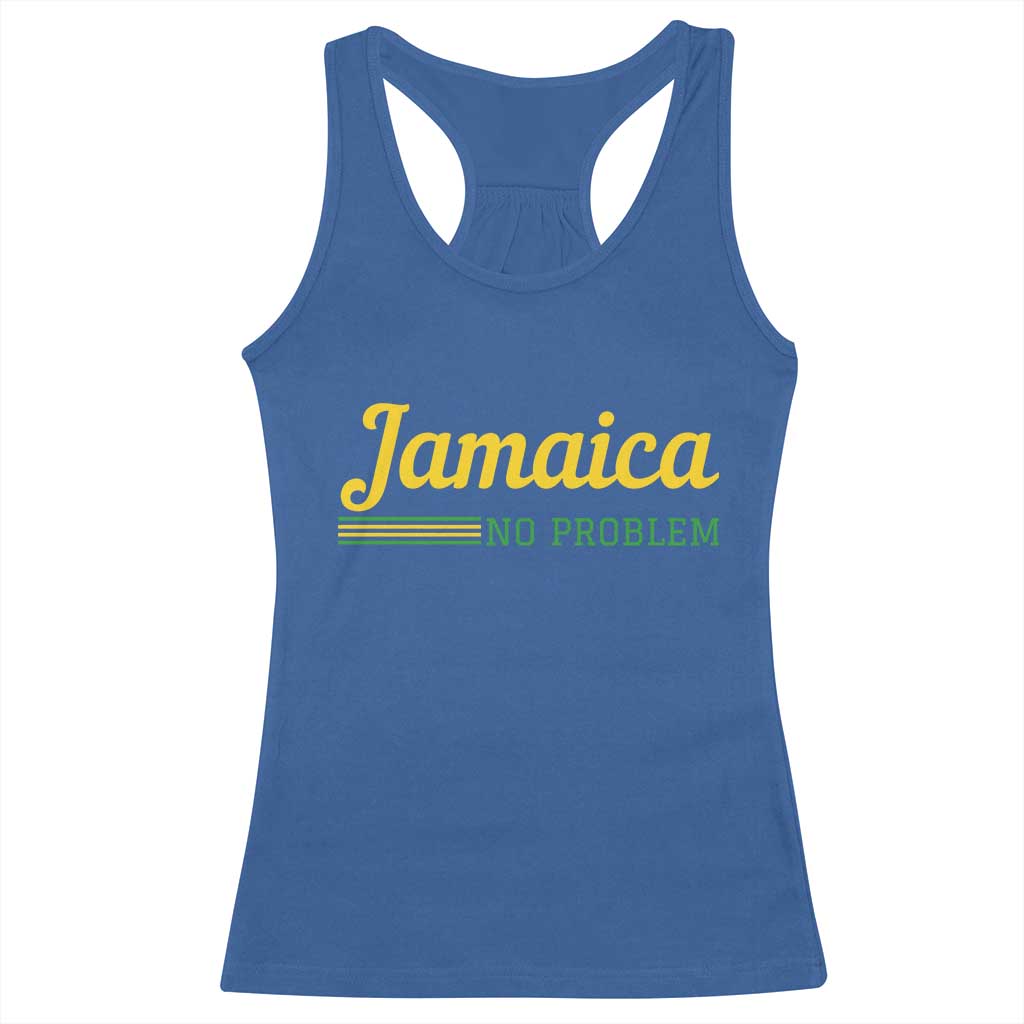 Jamaica No Problem Racerback Tank Top Classic Island Motto and Caribbean Vacation TS02 Royal Blue Print Your Wear