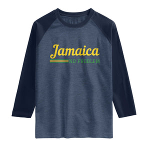 Jamaica No Problem Raglan Shirt Classic Island Motto and Caribbean Vacation TS02 Heather Denim Navy Print Your Wear