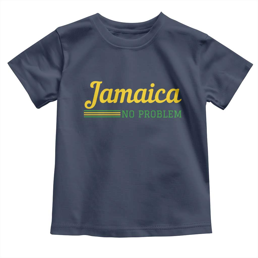Jamaica No Problem Toddler T Shirt Classic Island Motto and Caribbean Vacation TS02 Navy Print Your Wear
