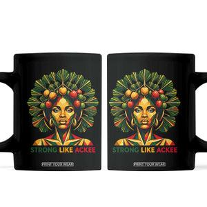 Strong Like Ackee Empowered Woman Coffee Mug Jamaican National Fruit Heritage Pride TS02 Black Print Your Wear