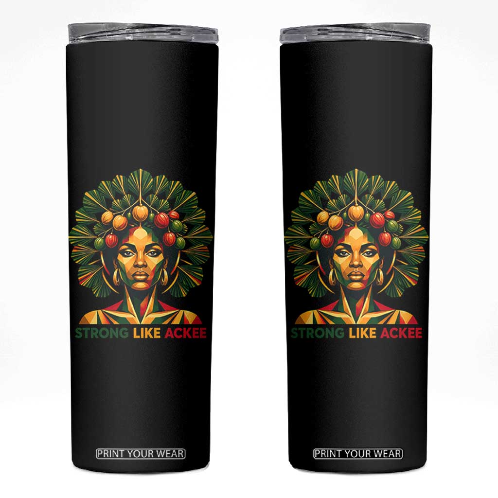 Strong Like Ackee Empowered Woman Skinny Tumbler Jamaican National Fruit Heritage Pride TS02 Black Print Your Wear