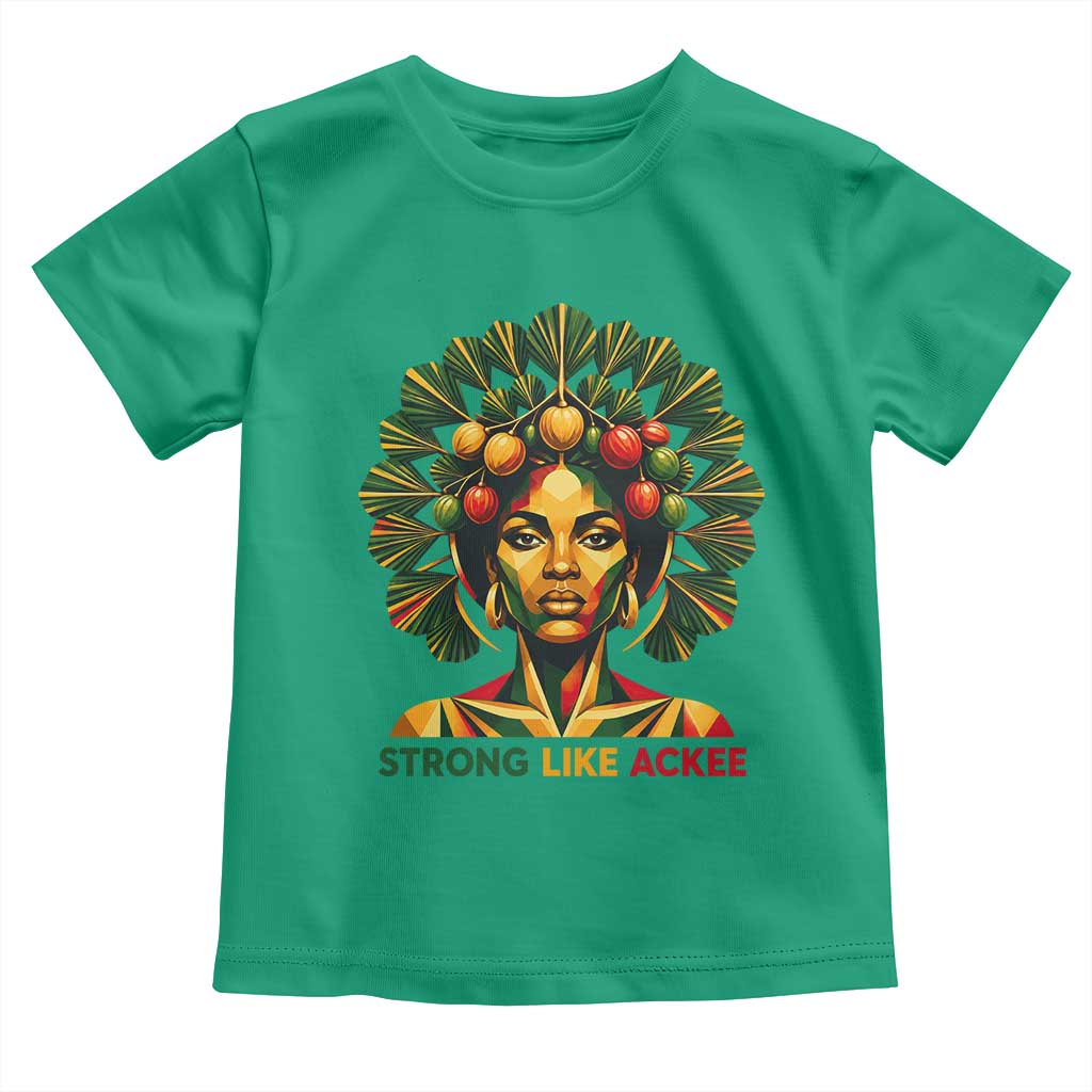 Strong Like Ackee Empowered Woman Toddler T Shirt Jamaican National Fruit Heritage Pride TS02 Irish Green Print Your Wear
