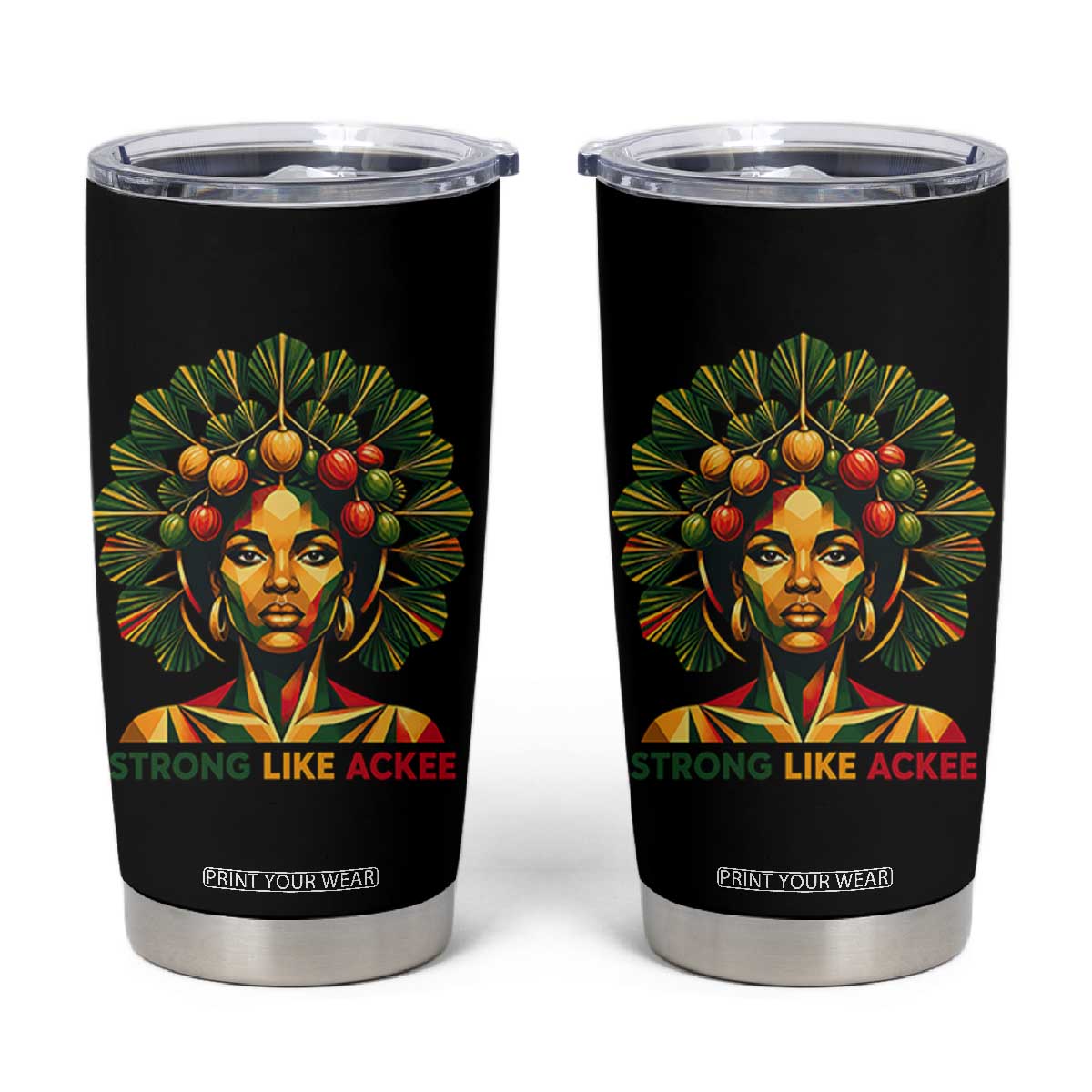 Strong Like Ackee Empowered Woman Tumbler Cup Jamaican National Fruit Heritage Pride TS02 Black Print Your Wear