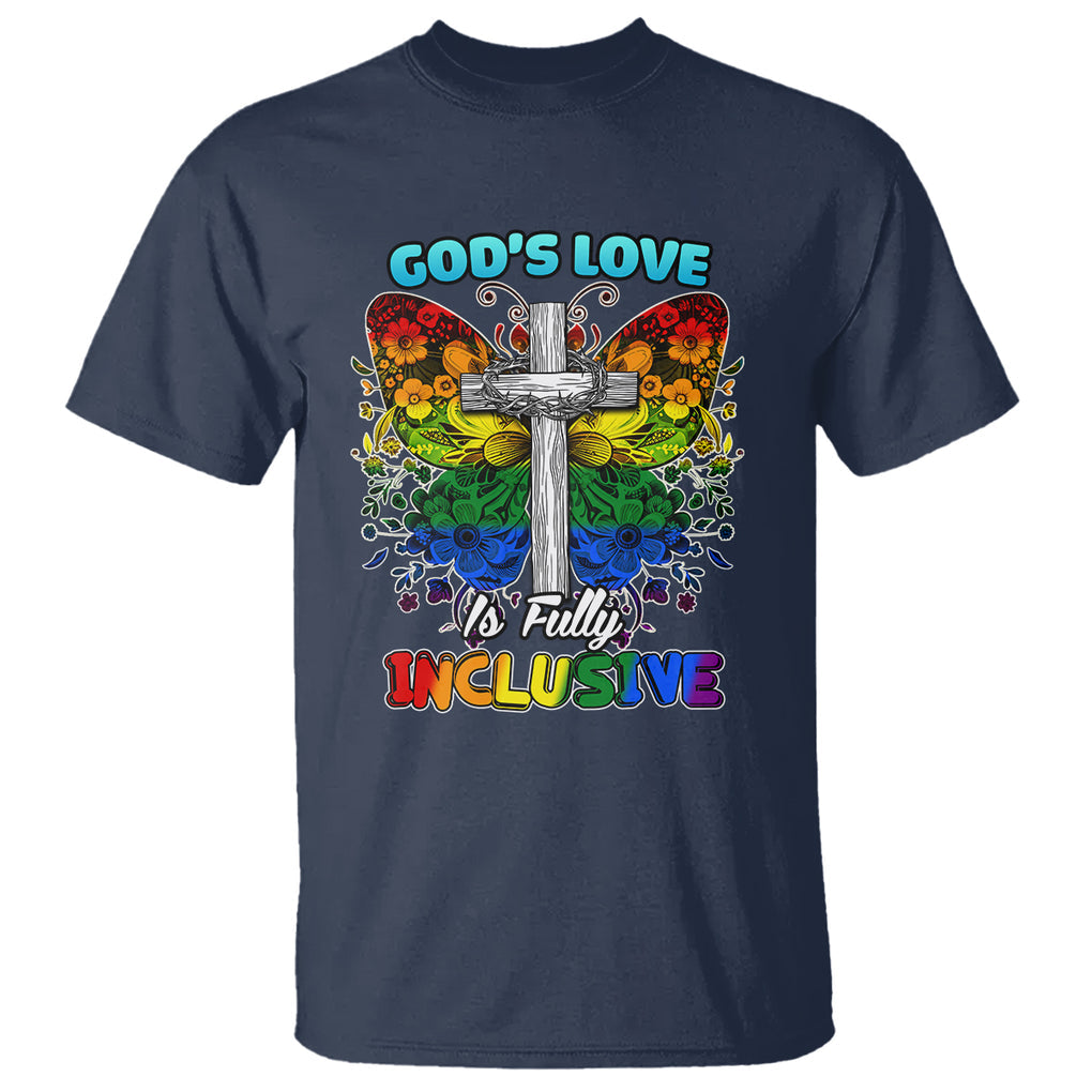 LGBT Pride T Shirt God's Love Is Fully Inclusive Christian Cross Butterfly TS02 Navy Printyourwear