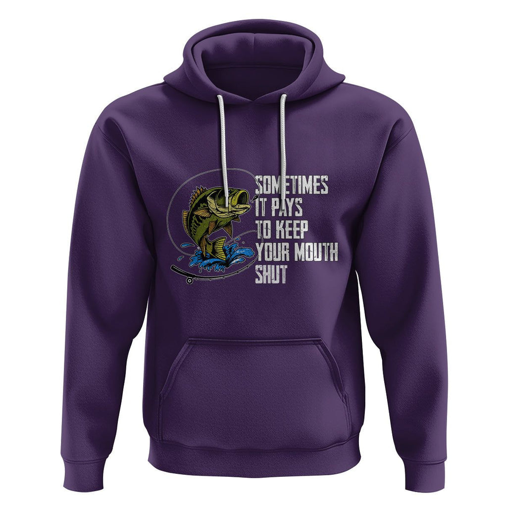 Funny Fishing Hoodie Sometimes It Pays To Keep Your Mouth Shut TS02 Purple Printyourwear