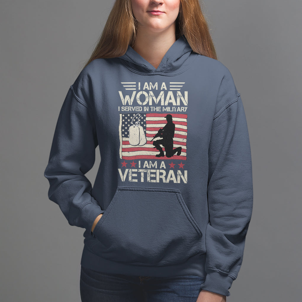 Female Veteran Hoodie I Am A Woman I Served In The Military American Flag Women TS02 Navy Printyourwear