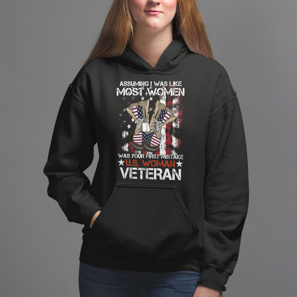 Female Veteran Hoodie Assuming I Was Like Most Women Was Your First Mistake American Flag Dog Tags And Combat Boots TS02 Black Printyourwear