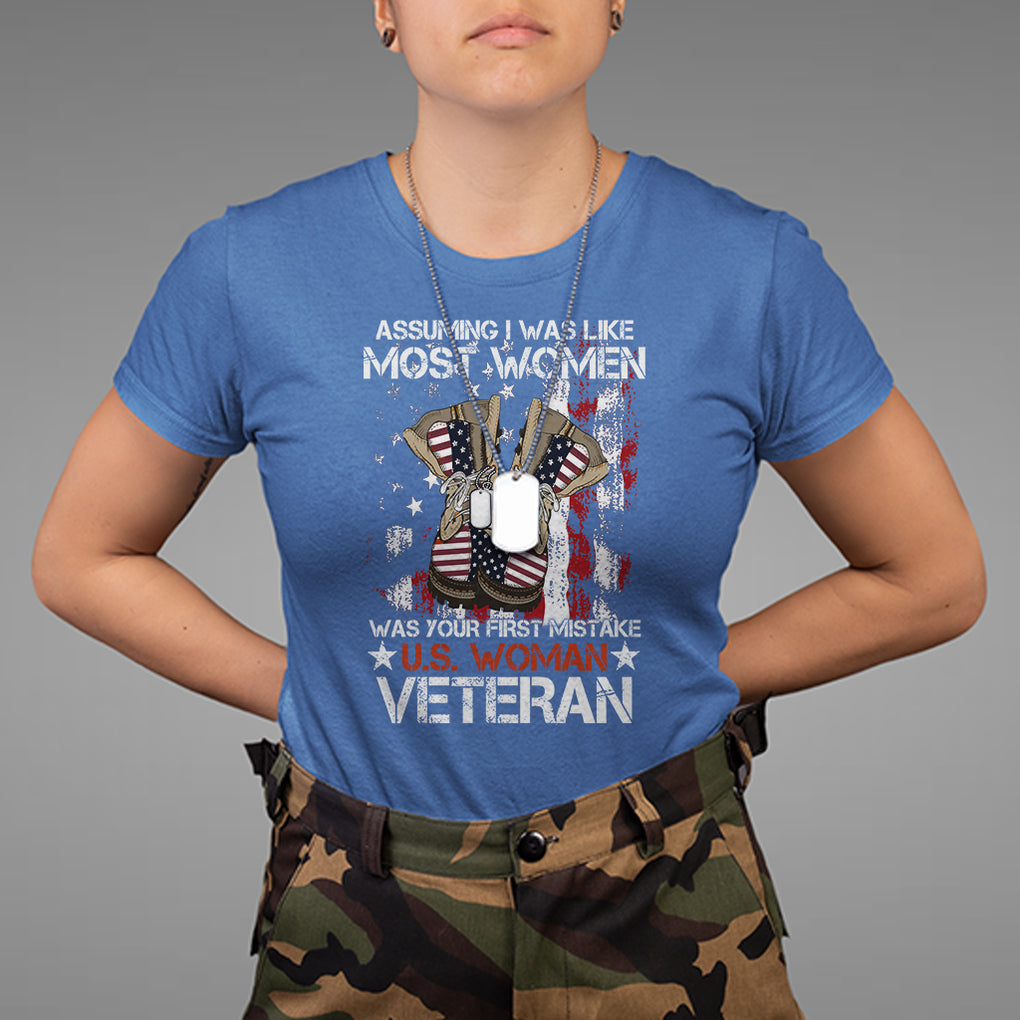 Female Veteran T Shirt Assuming I Was Like Most Women Was Your First Mistake American Flag Dog Tags And Combat Boots TS02 Royal Blue Printyourwear
