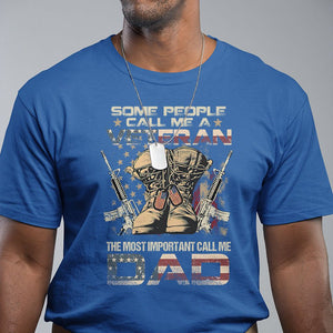 Veteran Dad T Shirt The Most Important People Call Me Dad American Flag Combat Boots And Dog Tags TS02 Printyourwear