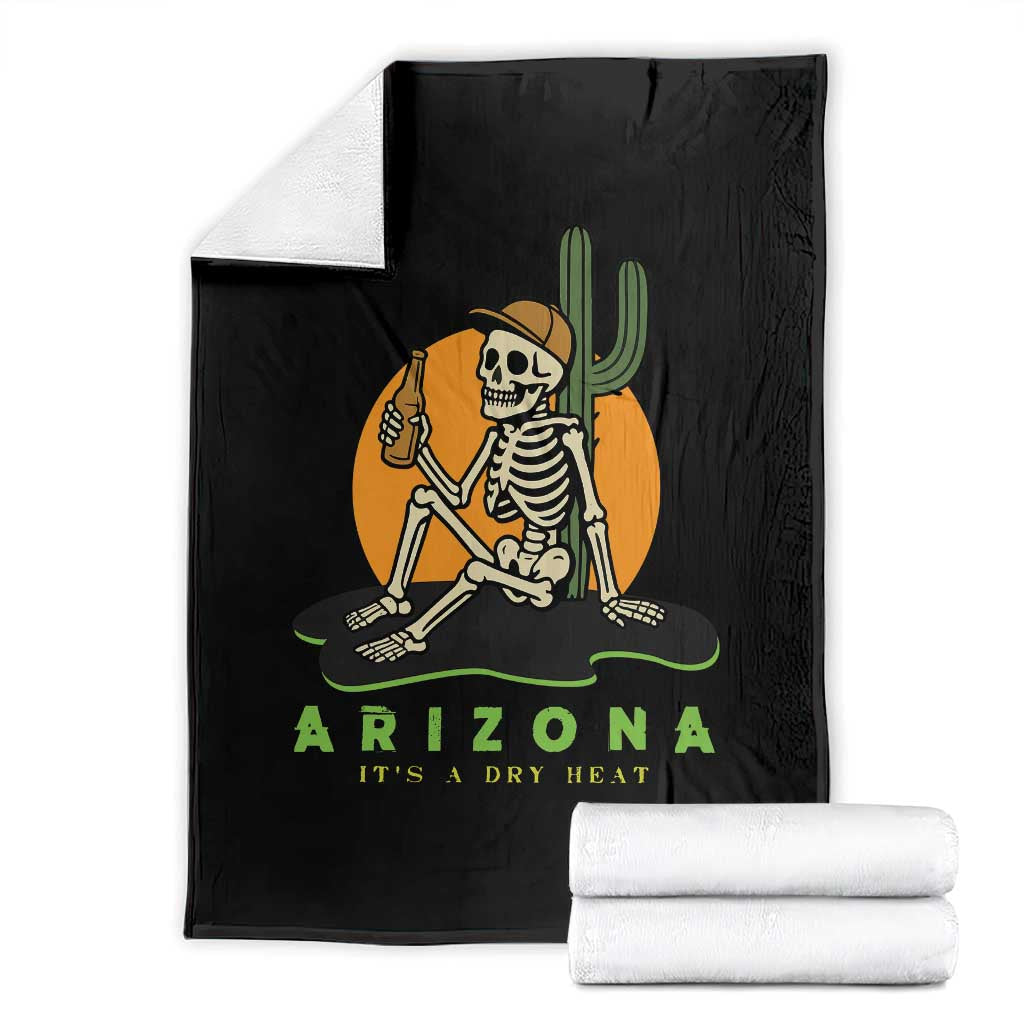 Funny Arizona Its A Dry Heat Skeleton Graphic Throw Blanket Vintage Desert Drinking Beer Saguaro Cactus Souvenir TS02 Black Print Your Wear