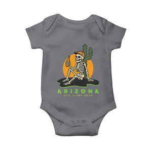 Funny Arizona Its A Dry Heat Skeleton Graphic Baby Onesie Vintage Desert Drinking Beer Saguaro Cactus Souvenir