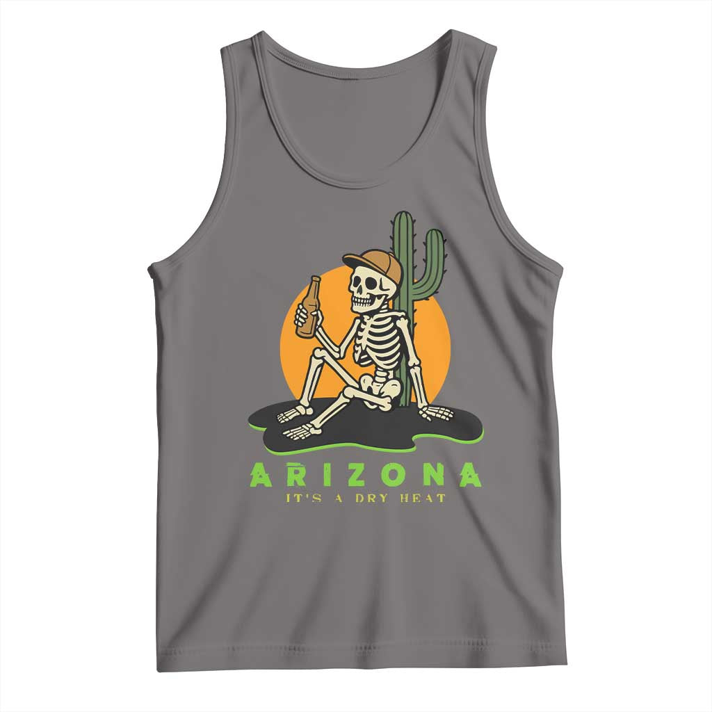 Funny Arizona Its A Dry Heat Skeleton Graphic Tank Top Vintage Desert Drinking Beer Saguaro Cactus Souvenir