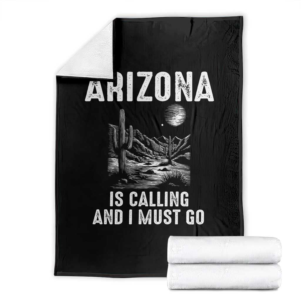 Retro Arizona Is Calling And I Must Go Graphic Throw Blanket Outdoor Desert Cactus Mountain Travel Souvenir TS02 Black Print Your Wear