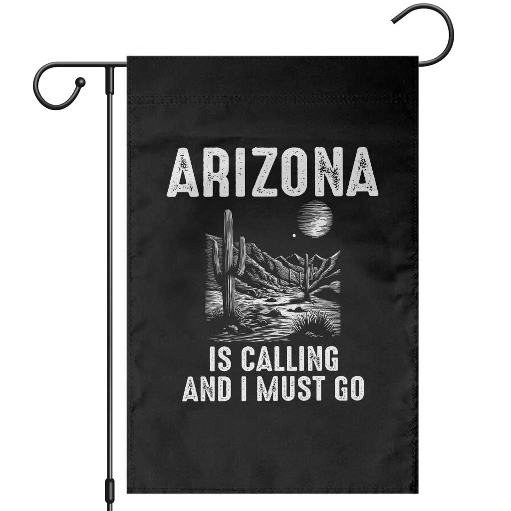 Retro Arizona Is Calling And I Must Go Graphic Garden Flag Outdoor Desert Cactus Mountain Travel Souvenir TS02 Black Print Your Wear
