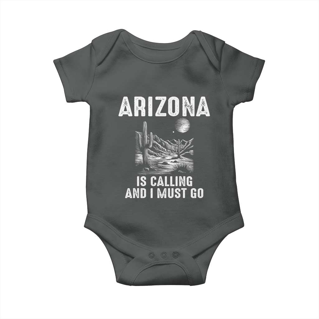 Retro Arizona Is Calling And I Must Go Graphic Baby Onesie Outdoor Desert Cactus Mountain Travel Souvenir