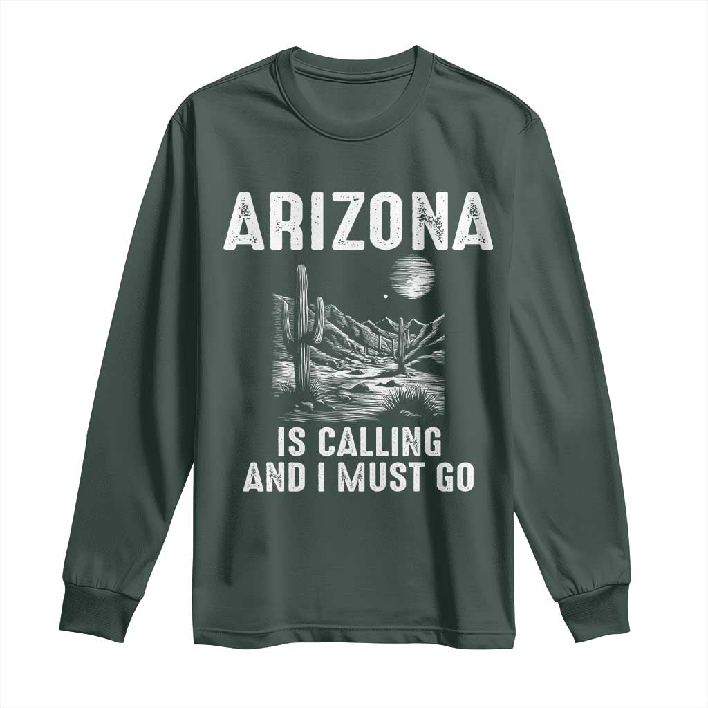 Retro Arizona Is Calling And I Must Go Graphic Long Sleeve Shirt Outdoor Desert Cactus Mountain Travel Souvenir