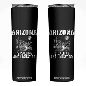 Retro Arizona Is Calling And I Must Go Graphic Skinny Tumbler Outdoor Desert Cactus Mountain Travel Souvenir