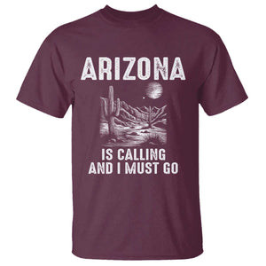 Retro Arizona Is Calling And I Must Go Graphic T Shirt Outdoor Desert Cactus Mountain Travel Souvenir