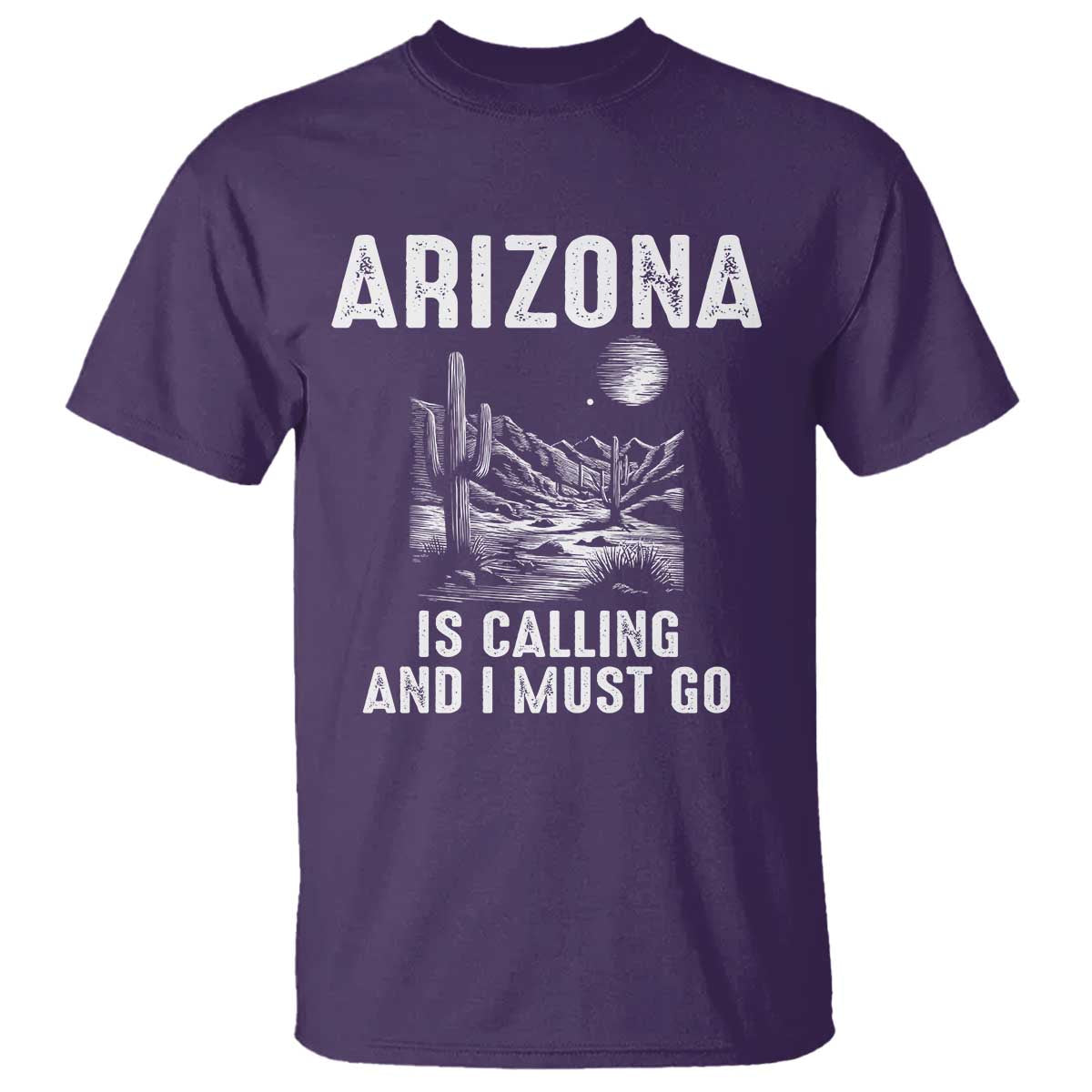 Retro Arizona Is Calling And I Must Go Graphic T Shirt Outdoor Desert Cactus Mountain Travel Souvenir