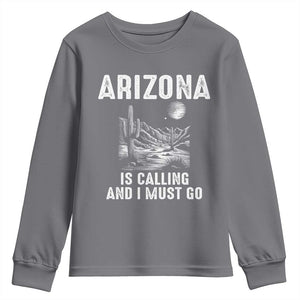 Retro Arizona Is Calling And I Must Go Graphic Youth Sweatshirt Outdoor Desert Cactus Mountain Travel Souvenir