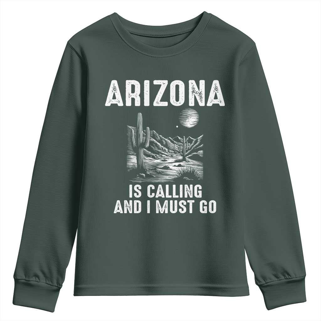 Retro Arizona Is Calling And I Must Go Graphic Youth Sweatshirt Outdoor Desert Cactus Mountain Travel Souvenir