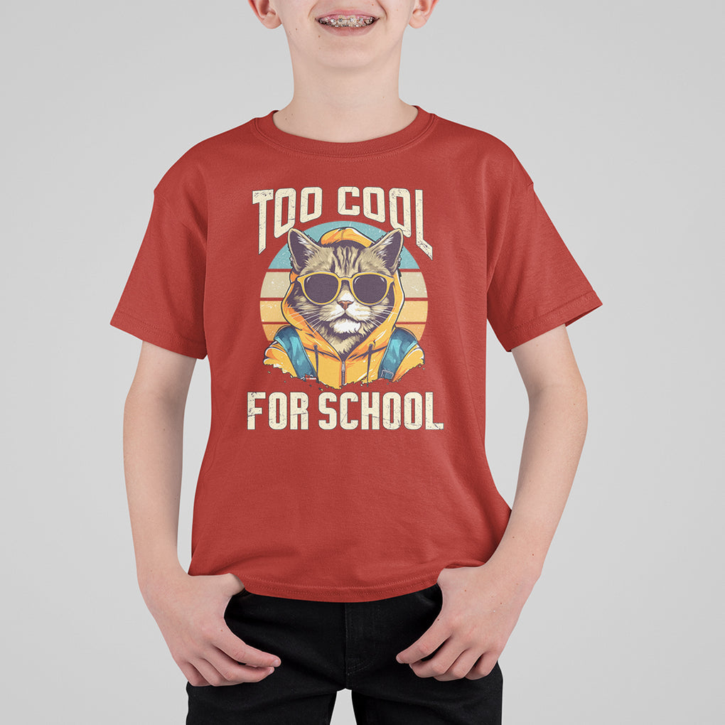 Too Cool For School Cat T Shirt For Kid Back To School Retro Vintage TS02 Printyourwear