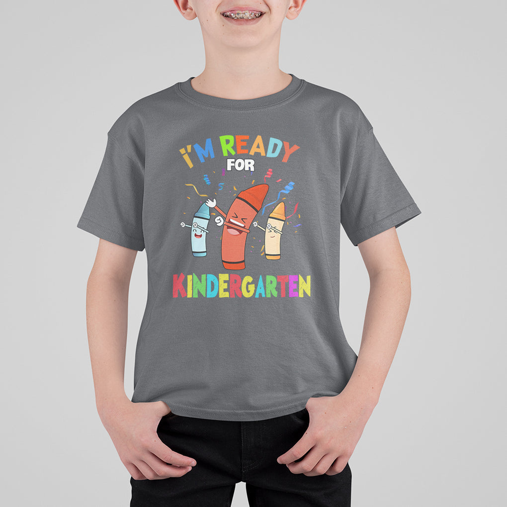 Crayons Kindergarten T Shirt For Kid I'm Ready For Kinder Cute 1st Day Of School TS02 Charcoal Printyourwear