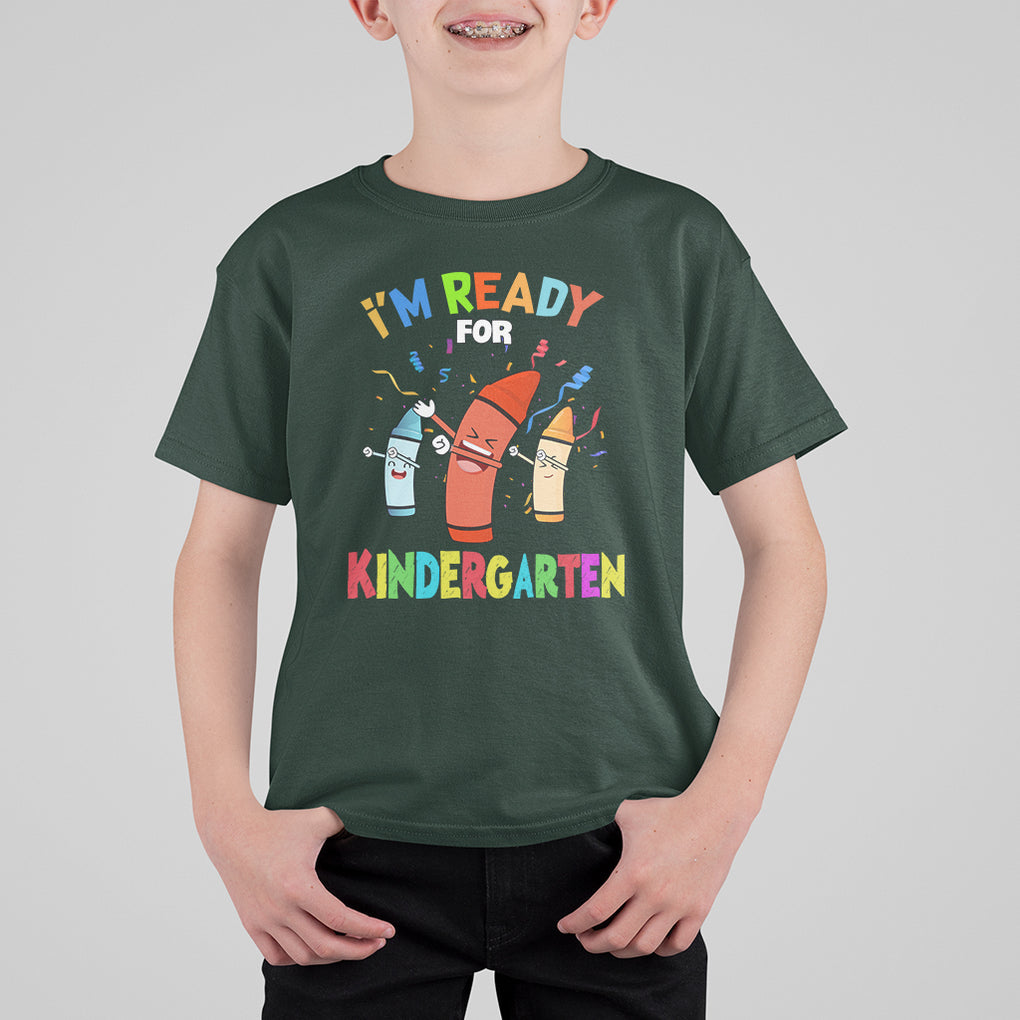 Crayons Kindergarten T Shirt For Kid I'm Ready For Kinder Cute 1st Day Of School TS02 Dark Forest Green Printyourwear