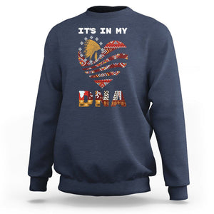 Native American Sweatshirt It's In My DNA Indigenous American Indian Heart TS02 Navy Printyourwear