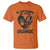 Orange Shirt Day T Shirt In September We Wear Orange Anti Bullying Indigenous Education TS02 Orange Printyourwear