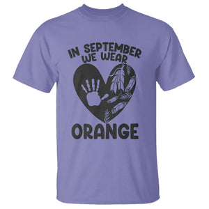 Orange Shirt Day T Shirt In September We Wear Orange Anti Bullying Indigenous Education TS02 Violet Printyourwear