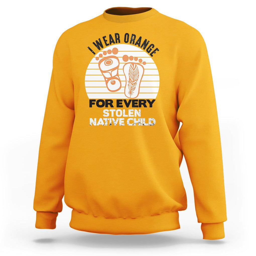 Orange Shirt Day Sweatshirt I Wear Orange For Every Stolen Native Child Indigenous Children Footprints TS02 Gold Printyourwear