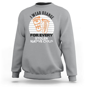Orange Shirt Day Sweatshirt I Wear Orange For Every Stolen Native Child Indigenous Children Footprints TS02 Sport Gray Printyourwear
