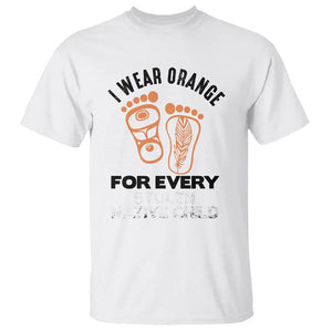 Orange Shirt Day T Shirt I Wear Orange For Every Stolen Native Child Indigenous Children Footprints TS02 White Printyourwear