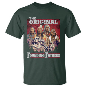 Native American T Shirt The Original Founding Fathers Indigenous American Indian Chiefs Native Pride TS02 Dark Forest Green Printyourwear