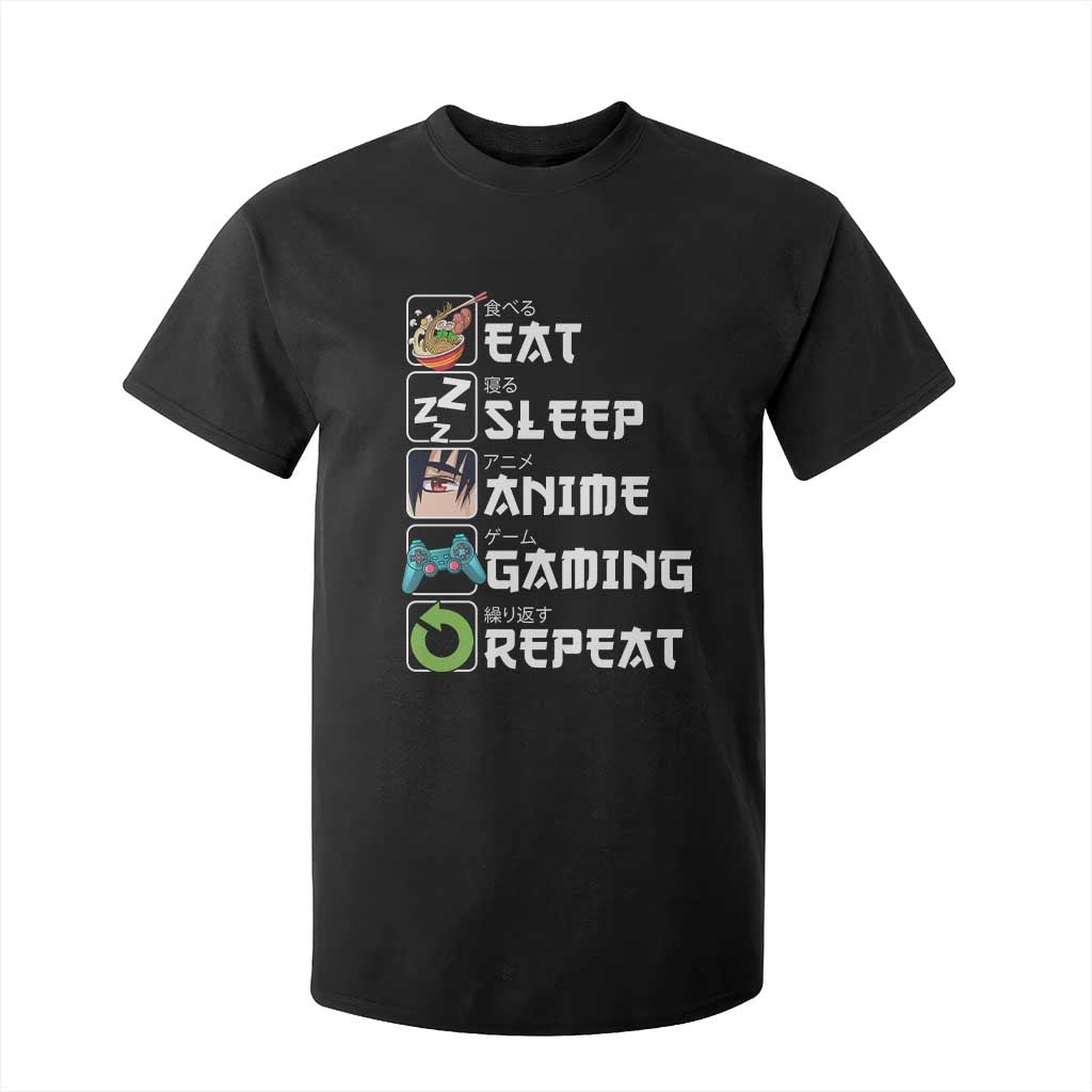 Eat Sleep Anime Gaming Repeat T Shirt For Kid Kawaii Otaku Gamer Manga Lover TS02 Black Print Your Wear