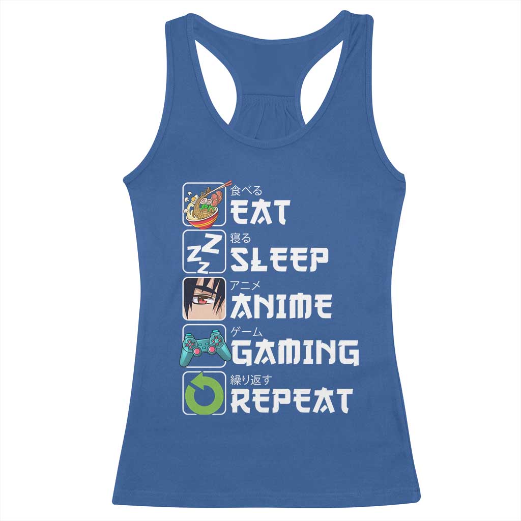Eat Sleep Anime Gaming Repeat Racerback Tank Top Kawaii Otaku Gamer Manga Lover TS02 Royal Blue Print Your Wear