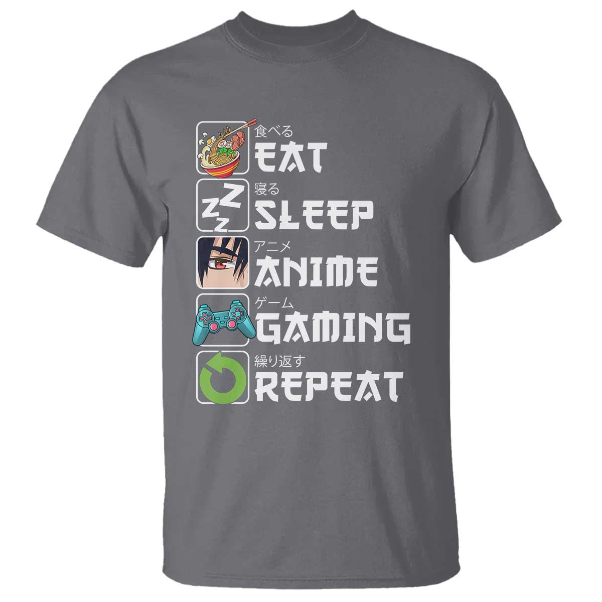 Eat Sleep Anime Gaming Repeat T Shirt Kawaii Otaku Gamer Manga Lover TS02 Charcoal Print Your Wear