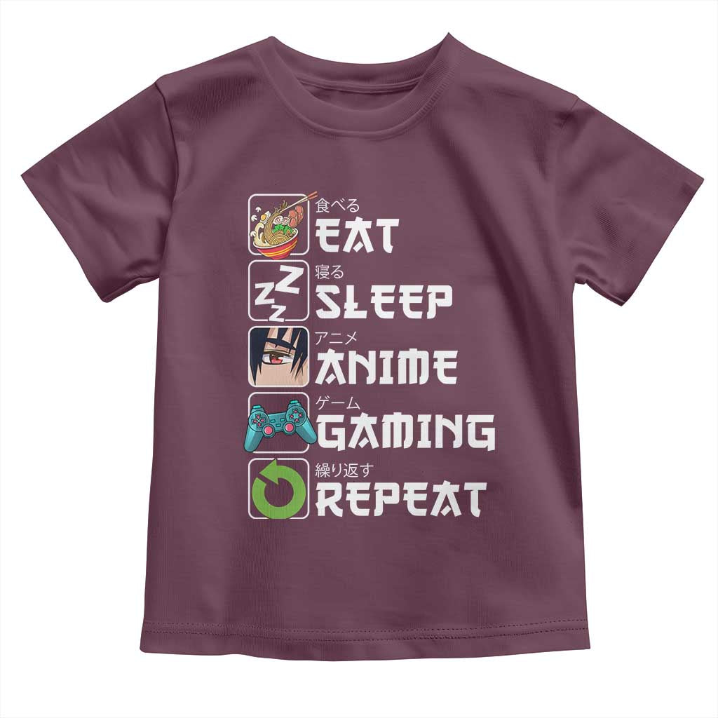 Eat Sleep Anime Gaming Repeat Toddler T Shirt Kawaii Otaku Gamer Manga Lover TS02 Maroon Print Your Wear