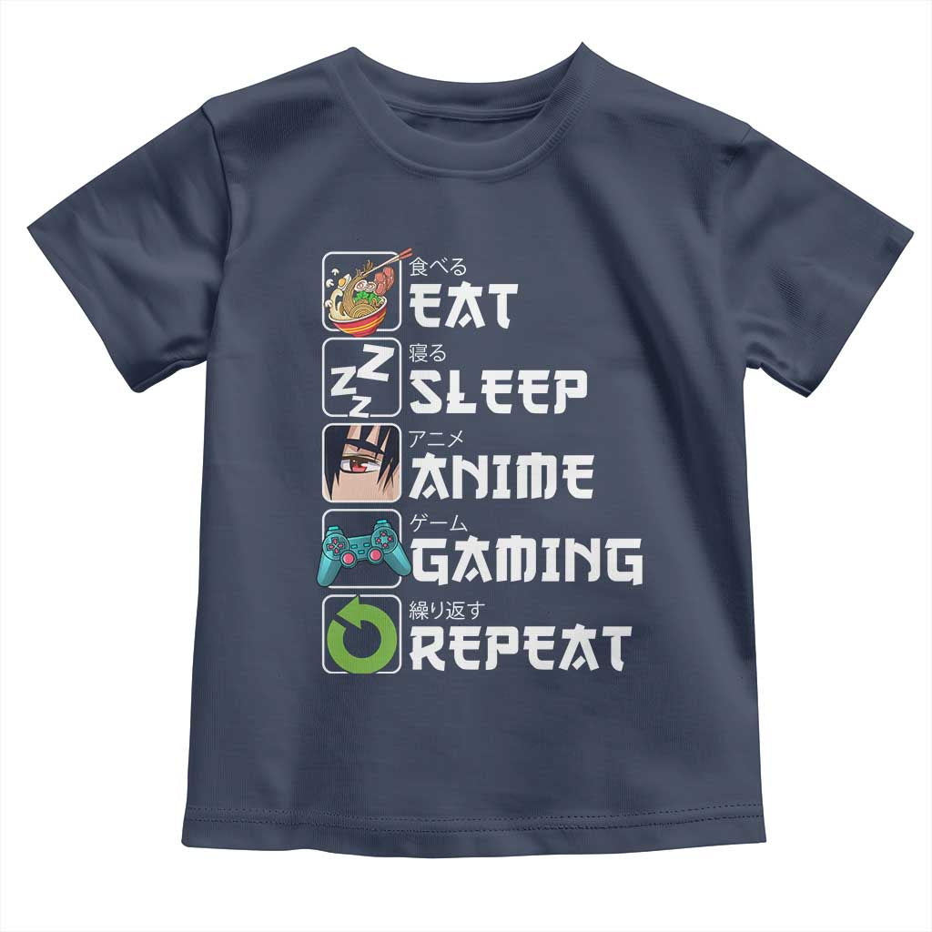 Eat Sleep Anime Gaming Repeat Toddler T Shirt Kawaii Otaku Gamer Manga Lover TS02 Navy Print Your Wear