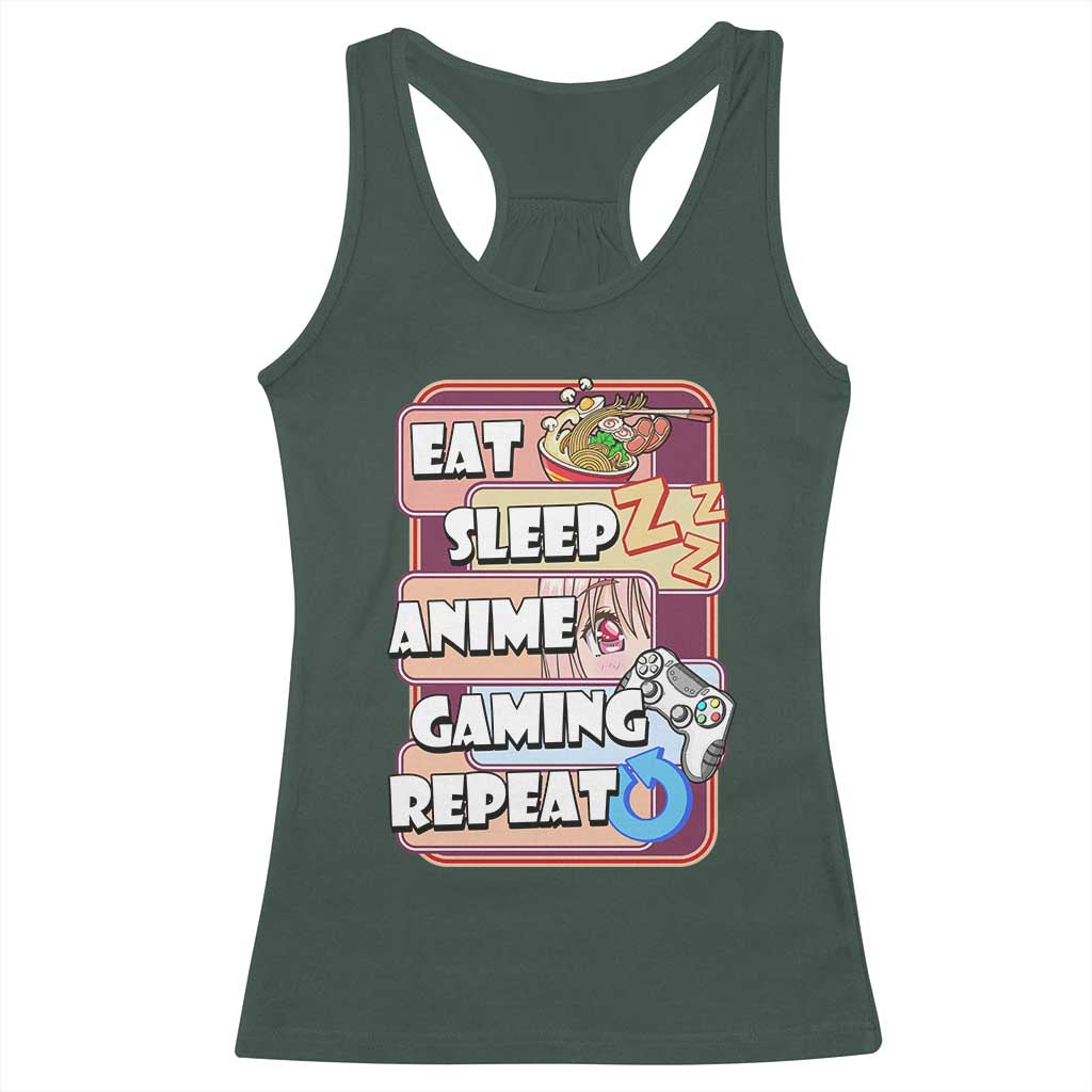 Eat Sleep Anime Gaming Repeat Racerback Tank Top Kawaii Otaku Manga Ramen Lover TS02 Dark Forest Green Print Your Wear