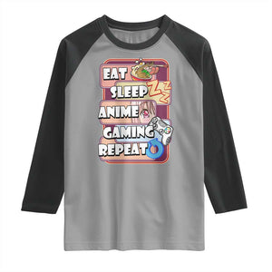 Eat Sleep Anime Gaming Repeat Raglan Shirt Kawaii Otaku Manga Ramen Lover TS02 Sport Gray Black Print Your Wear