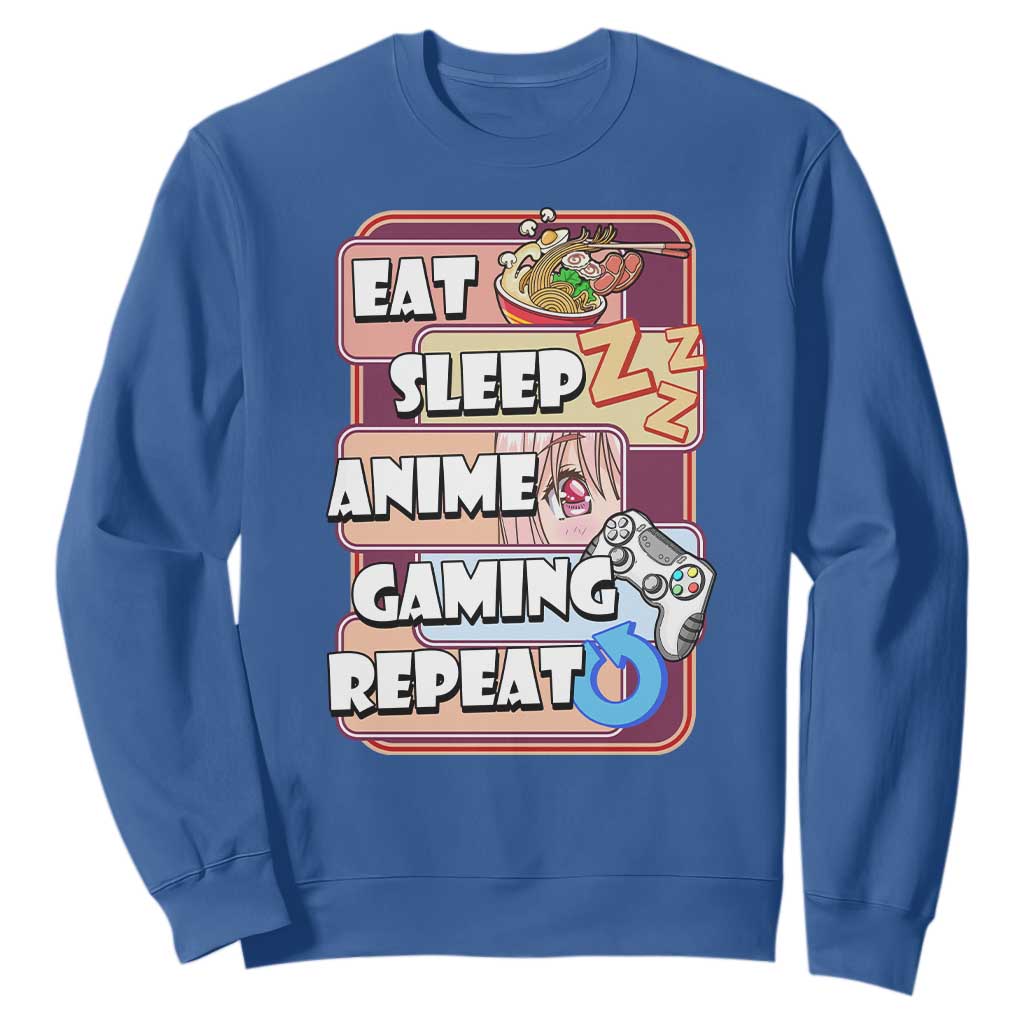 Eat Sleep Anime Gaming Repeat Sweatshirt Kawaii Otaku Manga Ramen Lover TS02 Royal Blue Print Your Wear