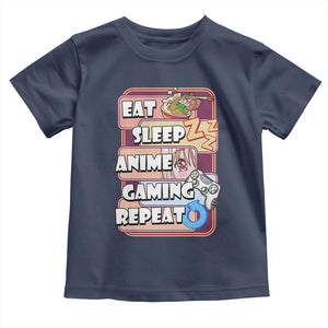 Eat Sleep Anime Gaming Repeat Toddler T Shirt Kawaii Otaku Manga Ramen Lover TS02 Navy Print Your Wear