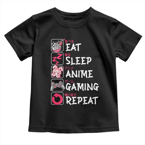 Eat Sleep Anime Gaming Repeat Toddler T Shirt Otaku Gamer Manga Lover Japanese Pop Culture TS02 Black Print Your Wear