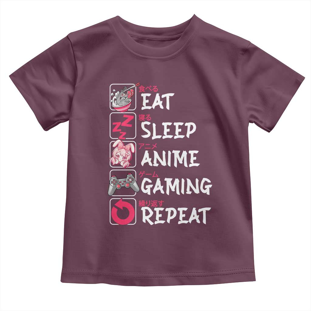 Eat Sleep Anime Gaming Repeat Toddler T Shirt Otaku Gamer Manga Lover Japanese Pop Culture TS02 Maroon Print Your Wear