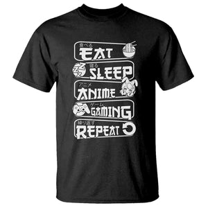 Eat Sleep Anime Gaming Repeat T Shirt Otaku Gamer Manga Lover TS02 Black Print Your Wear